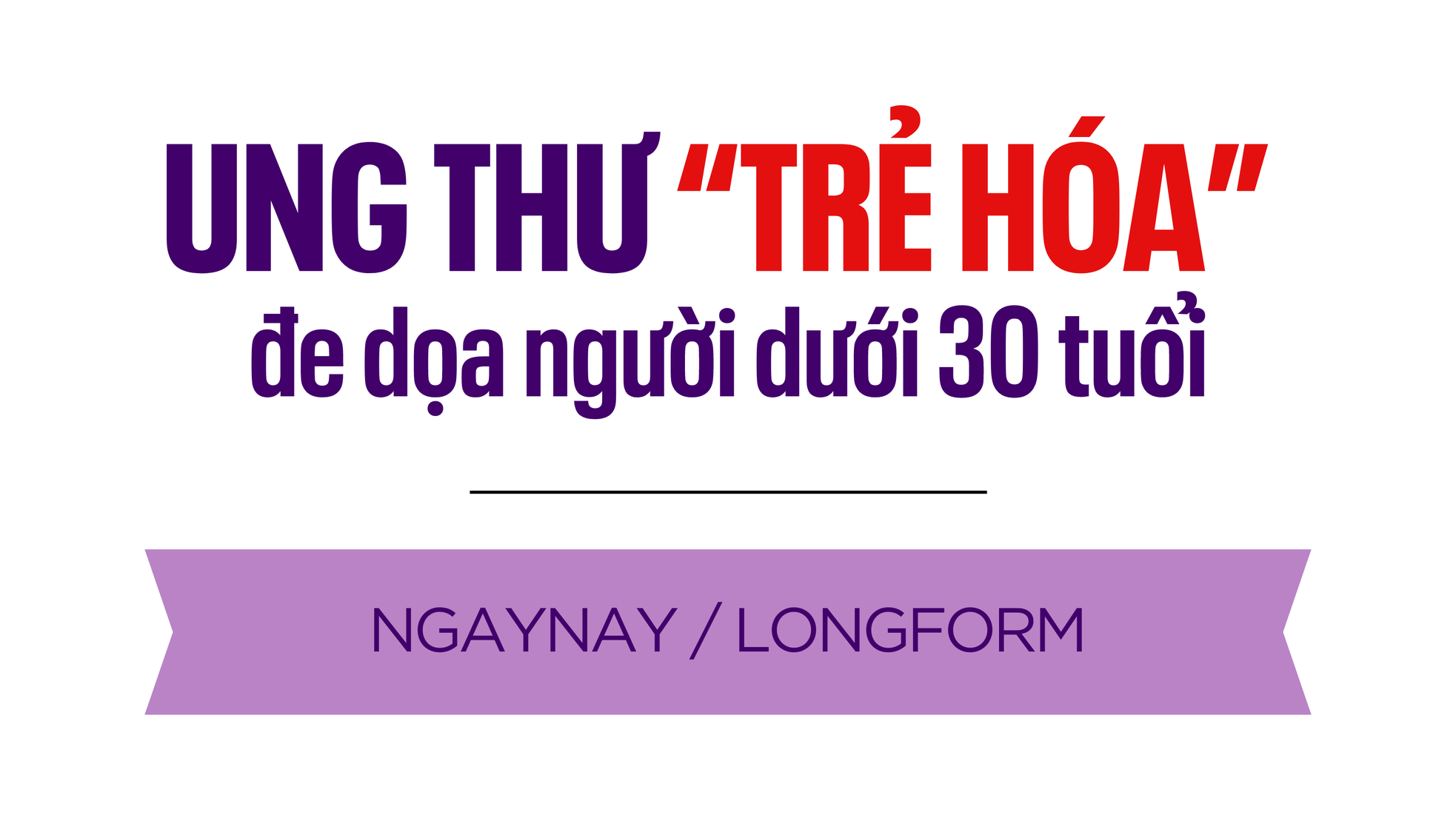 “Dịch bệnh” ung thư âm thầm lan rộng ảnh 4