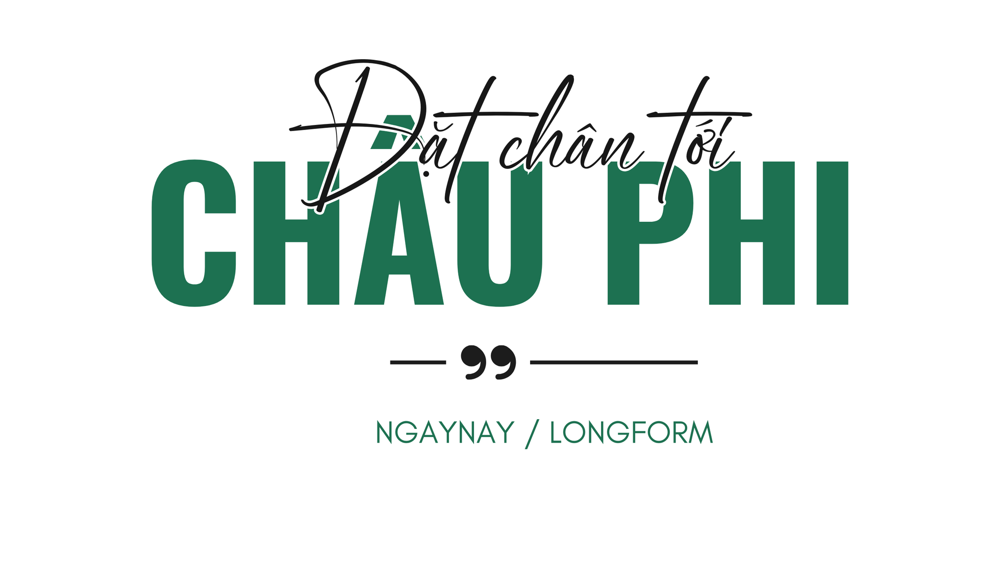 “Đi châu Phi để thấy Việt Nam rất được yêu quý” ảnh 1