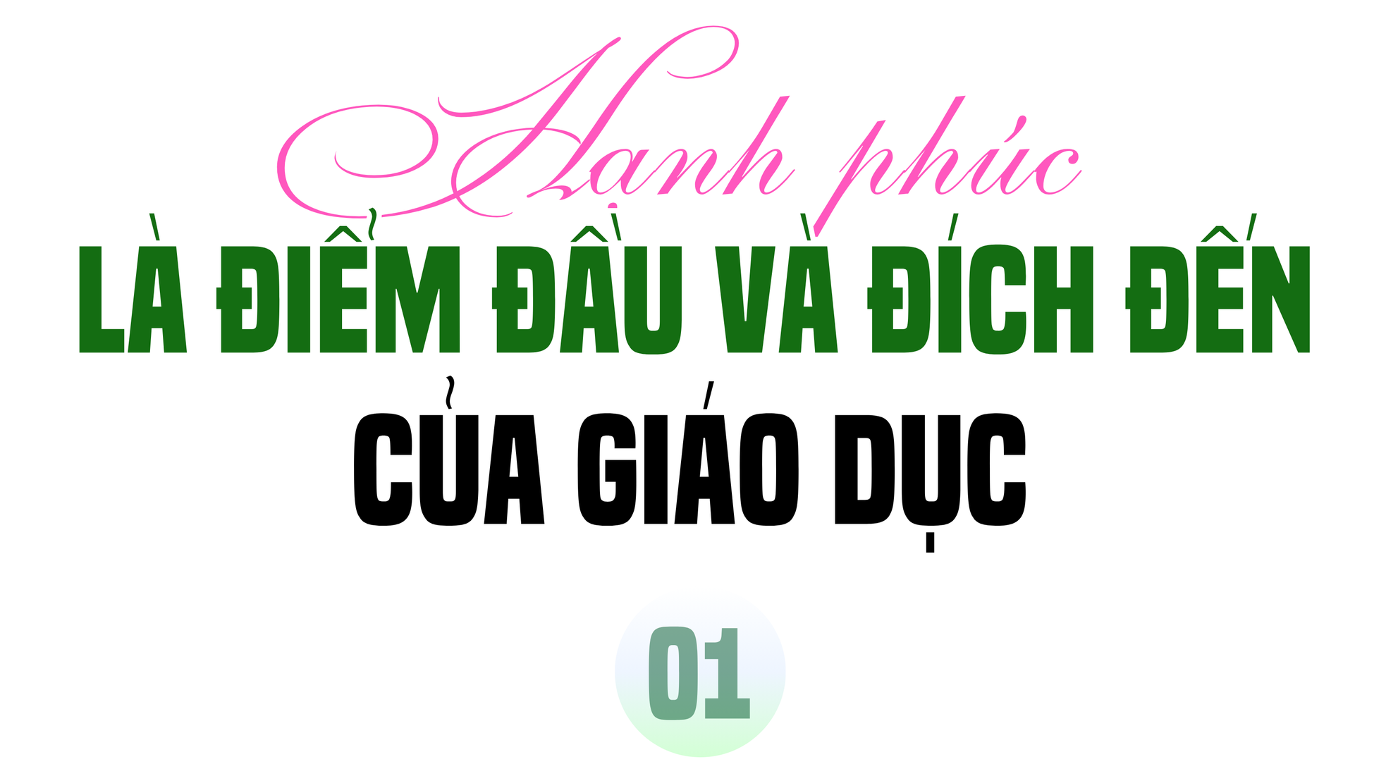 Tương lai đất nước ươm mầm từ lớp Một ảnh 1