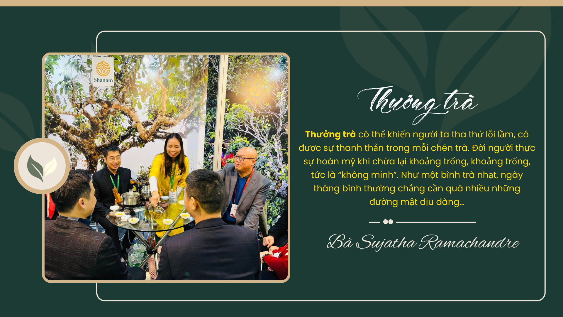 Từ tiệc trà ngoại giao tới niềm tự hào Trà Việt cho người Việt ảnh 6