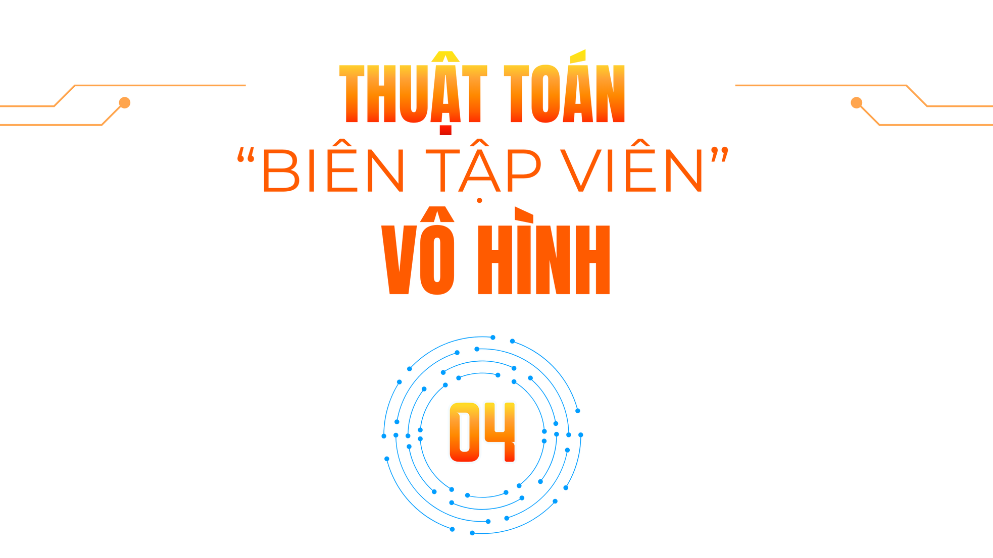 Bảo vệ nền tảng tư tưởng của Đảng trên mặt trận văn hóa, truyền thông trong thời đại số - Bài 2: Nhận diện và hóa giải những “độc tố” trên mặt trận văn hóa, truyền thông ảnh 7