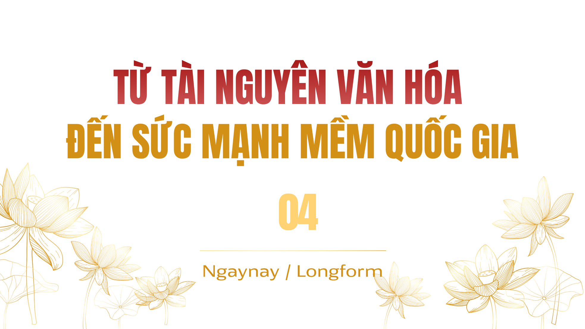 Từ Nghị quyết số 80-NQ/TW đến sáng kiến “Thập kỷ quốc tế về Văn hóa vì Phát triển bền vững” ảnh 7