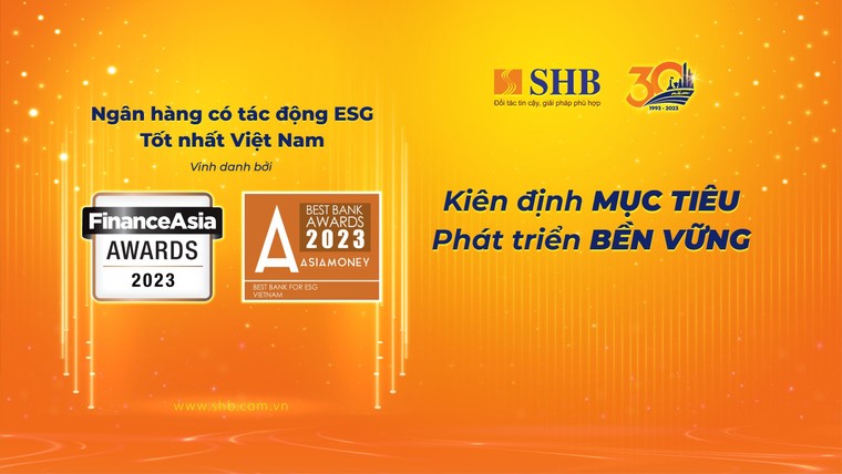SHB tiếp tục được vinh danh “Ngân hàng có tác động ESG tốt nhất” ảnh 1