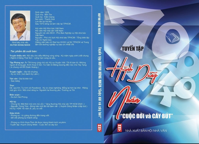 Nhà báo Huỳnh Dũng Nhân: Đến nhân gian cầm bút và sống một đời rực rỡ! ảnh 1