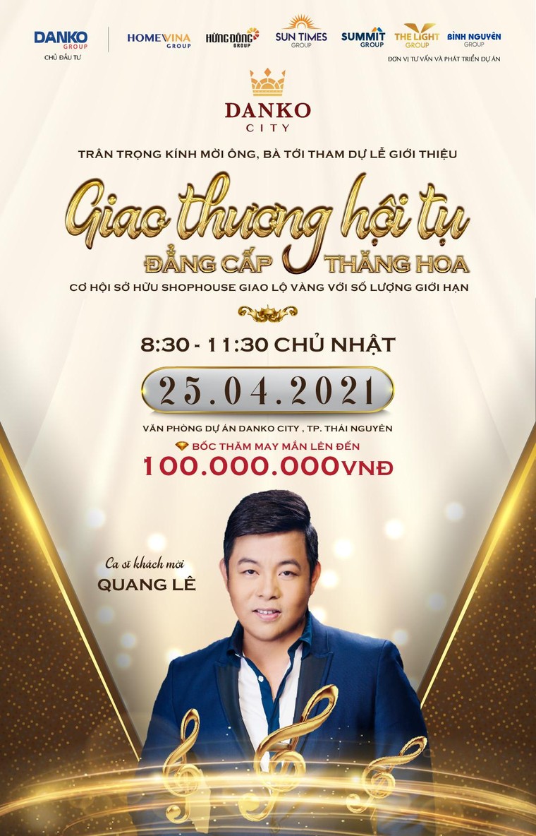 “Giao thương hội tụ, đẳng cấp thăng hoa” cùng ca sĩ Quang Lê ảnh 1