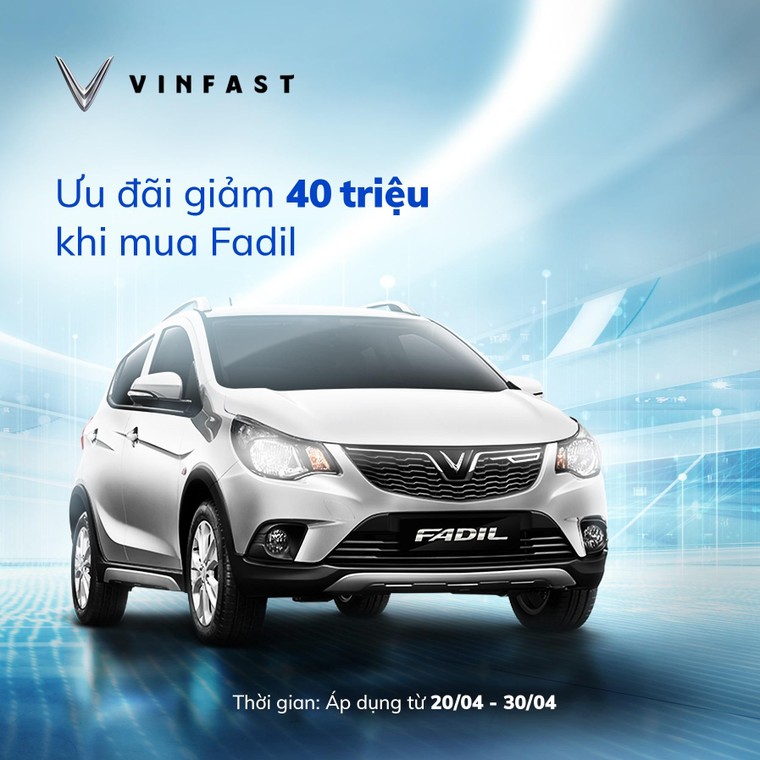 VinFast Fadil ưu đãi 40 triệu đồng trong 10 ngày cuối tháng 4 ảnh 1