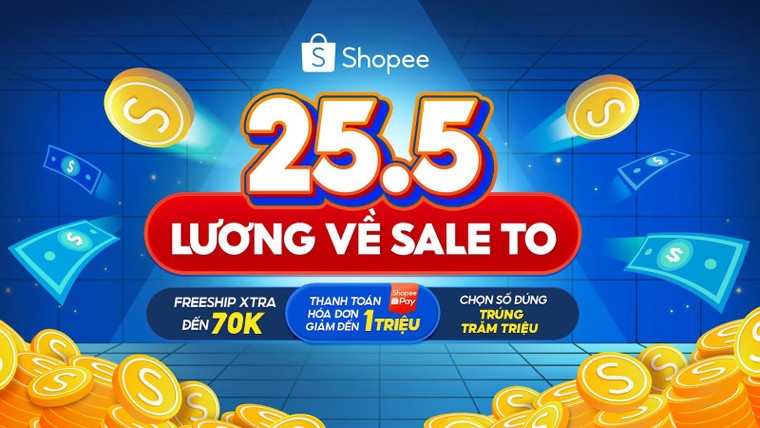  “25.5 Lương Về Sale To” mang đến cơn mưa ưu đãi cho tín đồ Shopee ảnh 1