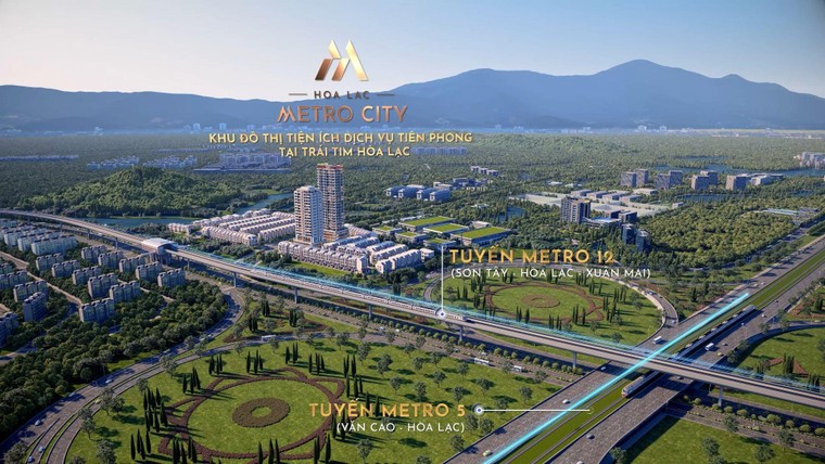 Bất động sản Hòa Lạc sẽ tăng giá thế nào khi tuyến Metro số 5 khởi công? ảnh 1