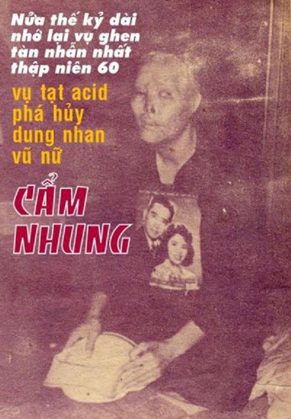 Vụ án tạt a xít ca sĩ Cẩm Nhung và những bí mật lần đầu công bố (1) ảnh 1