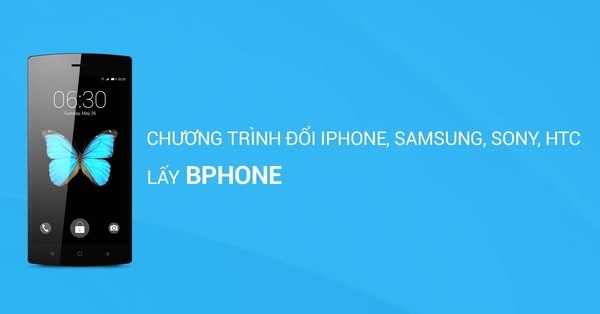 Bphone bất ngờ thông báo đổi sản phẩm lấy Iphone, Samsung ảnh 1
