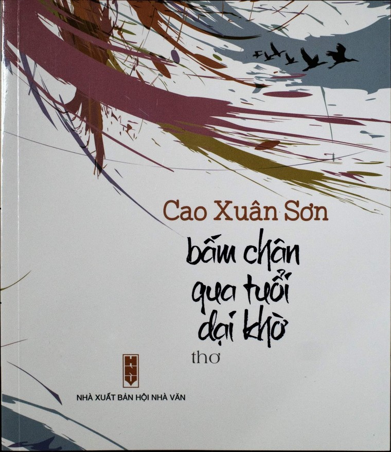 Thi sĩ Cao Xuân Sơn: Hai thập niên 'thai nghén' tuổi dại khờ ảnh 3