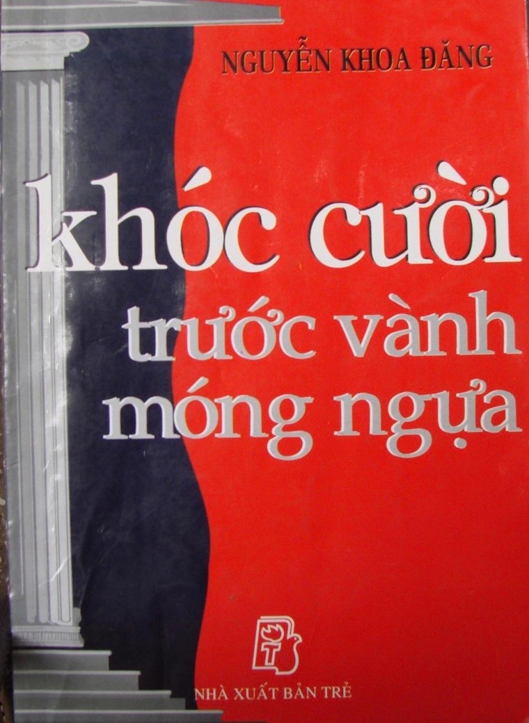 Tạm biệt Nguyễn Khoa Đăng – Nhà văn được tử tù cảm ơn ảnh 3