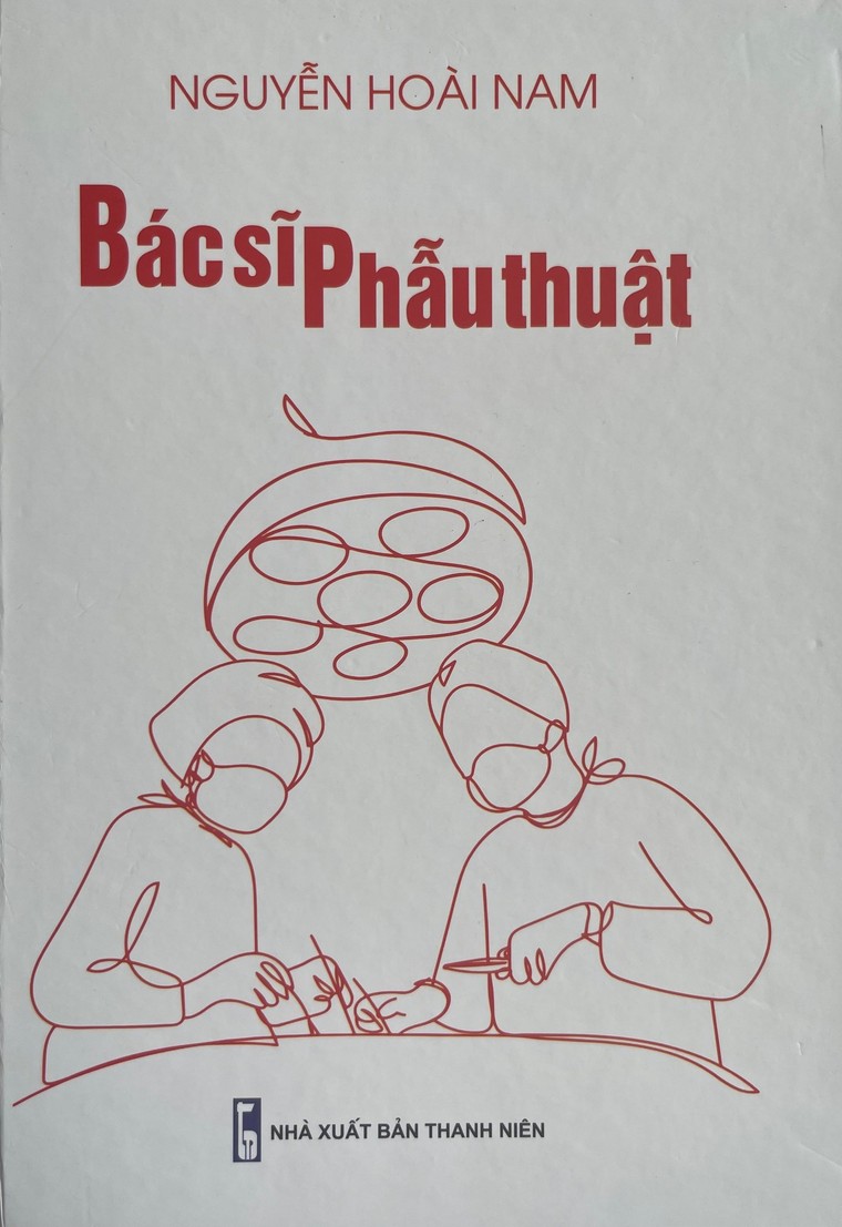 PGS.TS Nguyễn Hoài Nam - “Bác sĩ phẫu thuật tâm hồn” ảnh 2