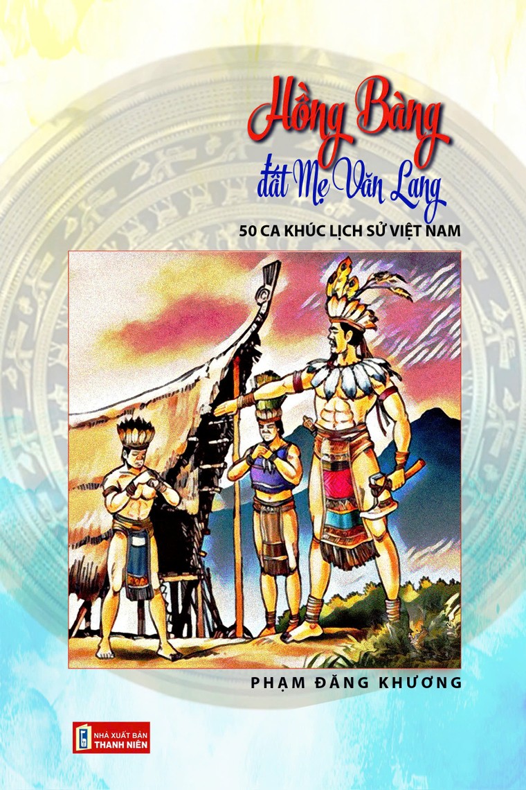 Nhạc sĩ “Con đường đến trường” trở về “Hồng Bàng Đất Mẹ Văn Lang” ảnh 1