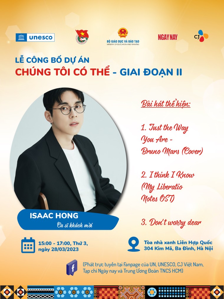 UNESCO: Isaac Hong và Phương Mỹ Chi là hai ca sĩ đồng hành tại Lễ công bố dự án "Chúng tôi có thể" ảnh 1