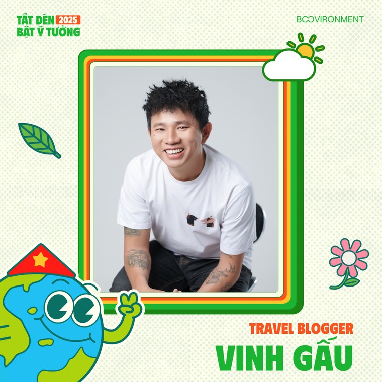 Thế hệ Tiếp nối xanh: Công bố những nghệ sĩ, KOL đồng hành cùng Tắt đèn Bật ý tưởng 2025 ảnh 15