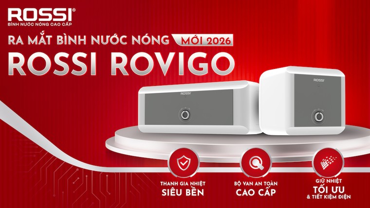 Rossi ra mắt bình nước nóng Rovigo 2026, tiếp tục mở rộng hệ sinh thái gia dụng Việt ảnh 2