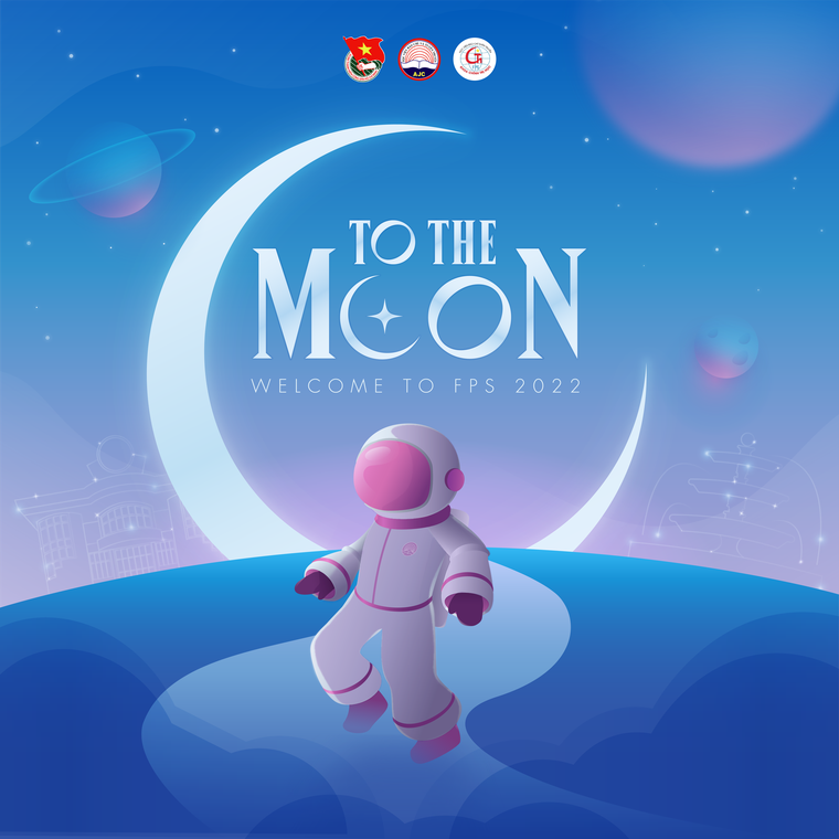 Tân sinh viên và hành trình khám phá mặt trăng tại FPS 2022-To the Moon ảnh 1