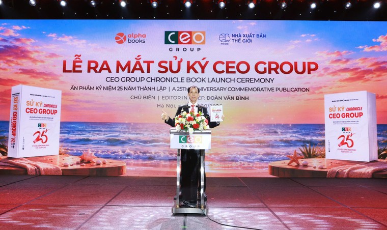 Ra mắt Sử ký CEO GROUP: 25 năm trưởng thành cùng đất nước, 25 câu chuyện và những bài học quản trị ảnh 2