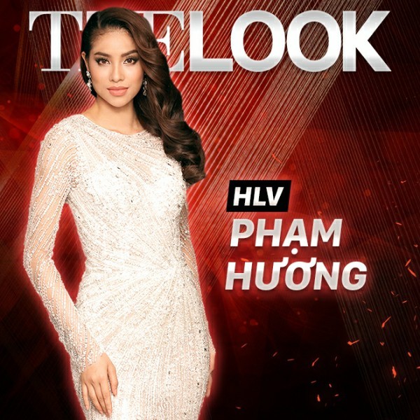 Phạm Hương, Kỳ Duyên, Minh Tú sẽ cùng ‘đối đầu’ tại The Look ảnh 2