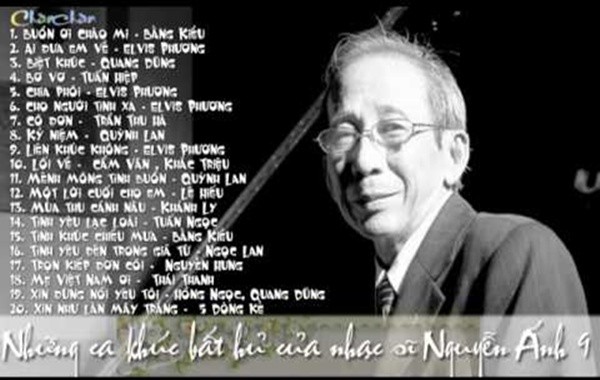 Nghẹn lòng nghe lại 10 tình khúc bất hủ của nhạc sỹ Nguyễn Ánh 9 ảnh 1