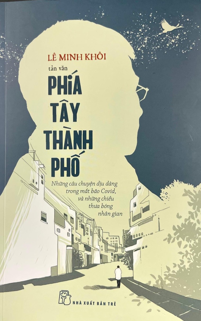 “Phía Tây thành phố” có gì lạ? ảnh 2