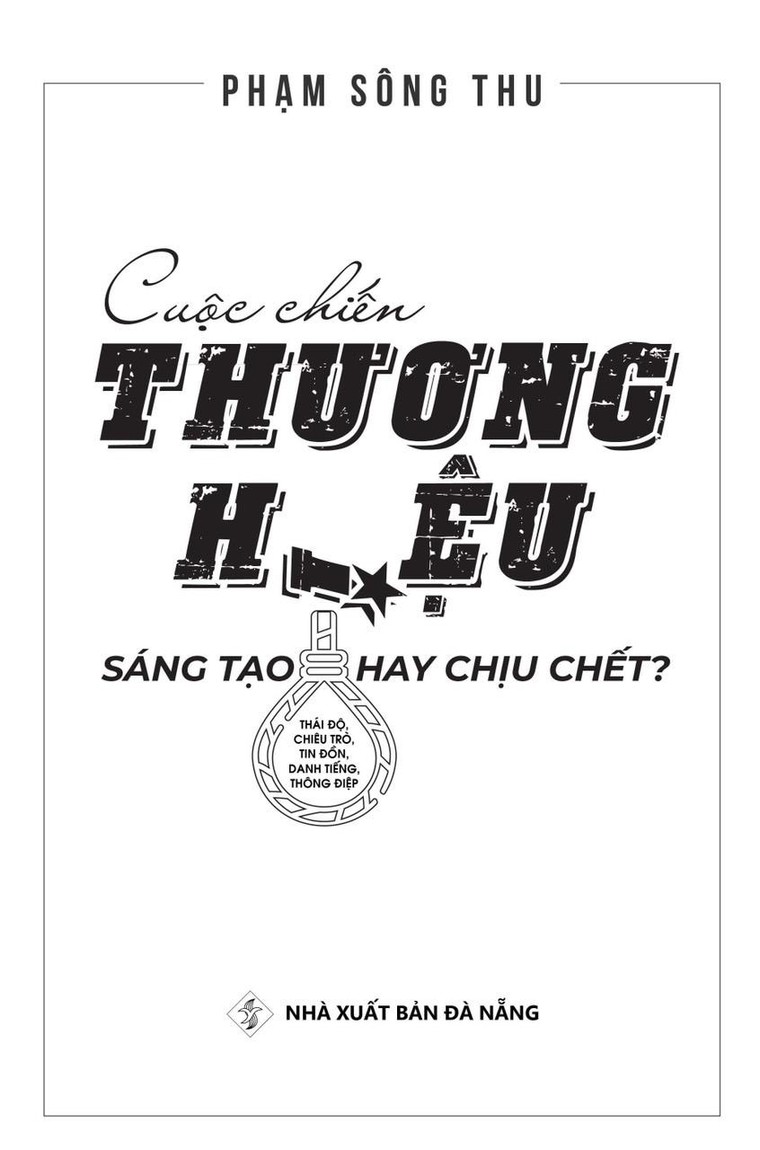 Cuộc chiến thương hiệu - Sáng tạo hay chịu chết? ảnh 1