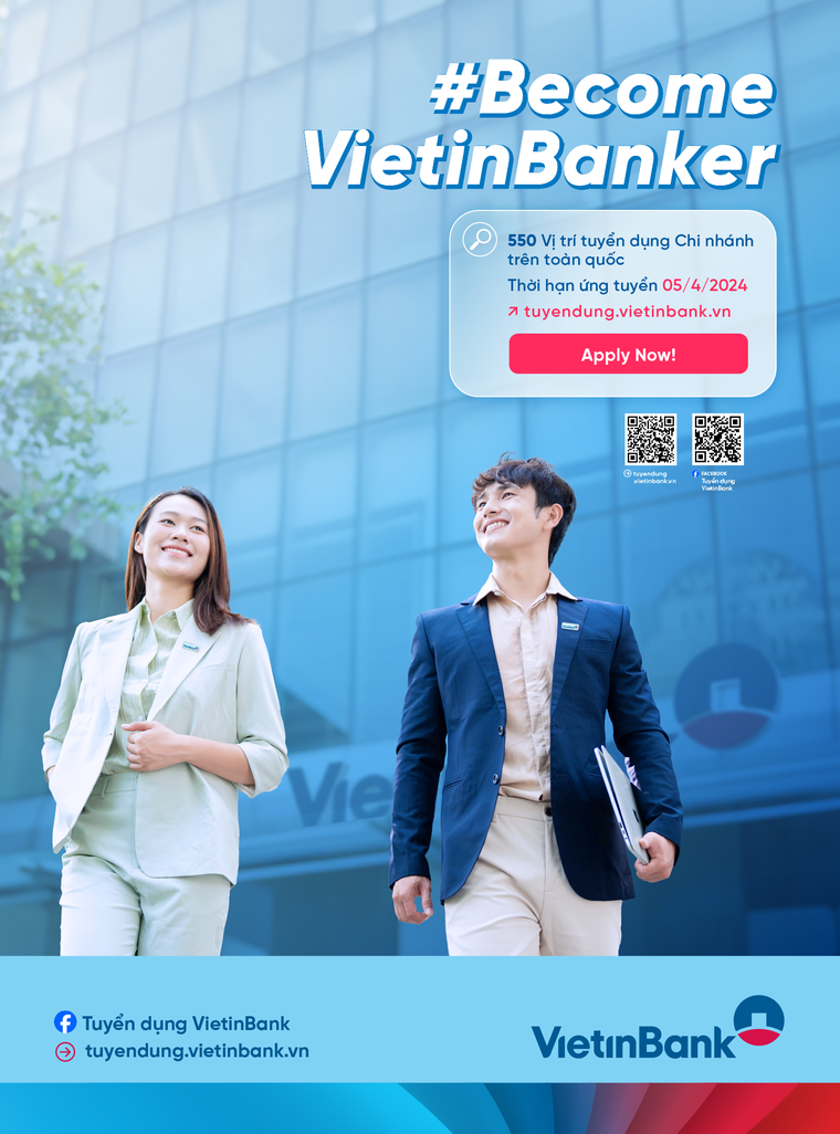 VietinBank tuyển dụng hơn 500 chỉ tiêu trên toàn quốc ảnh 1