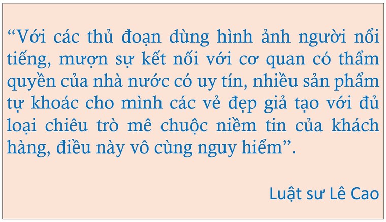 Luật sư Lê Cao: Vấn nạn giả thông tin về hàng hóa, dịch vụ cần được ngăn chặn tận gốc ảnh 1