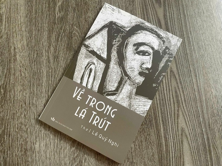 Nhà thơ Lê Quý Nghi “Về trong lá trút” ảnh 1