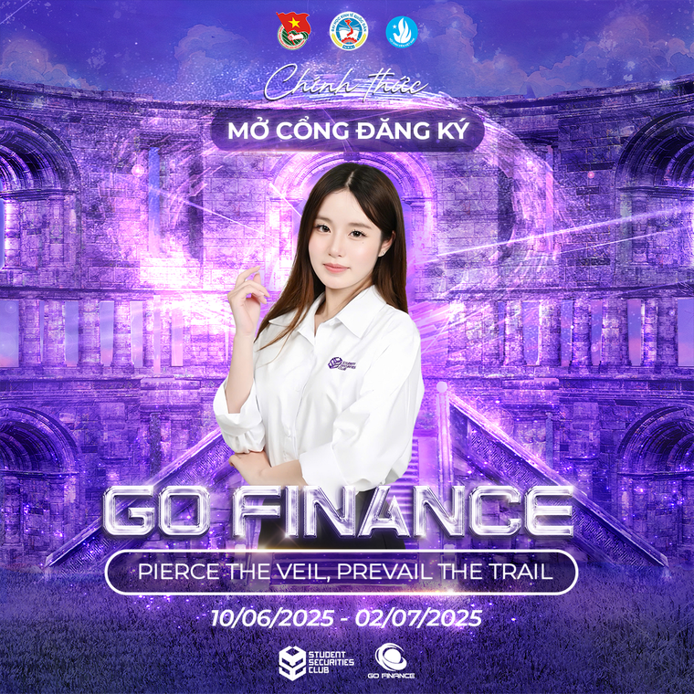 Go Finance 2025 - “Pierce the veil, Prevail the trail” chính thức phát động: Hành trình khai phá tiềm năng tài chính dành cho sinh viên toàn quốc ảnh 1