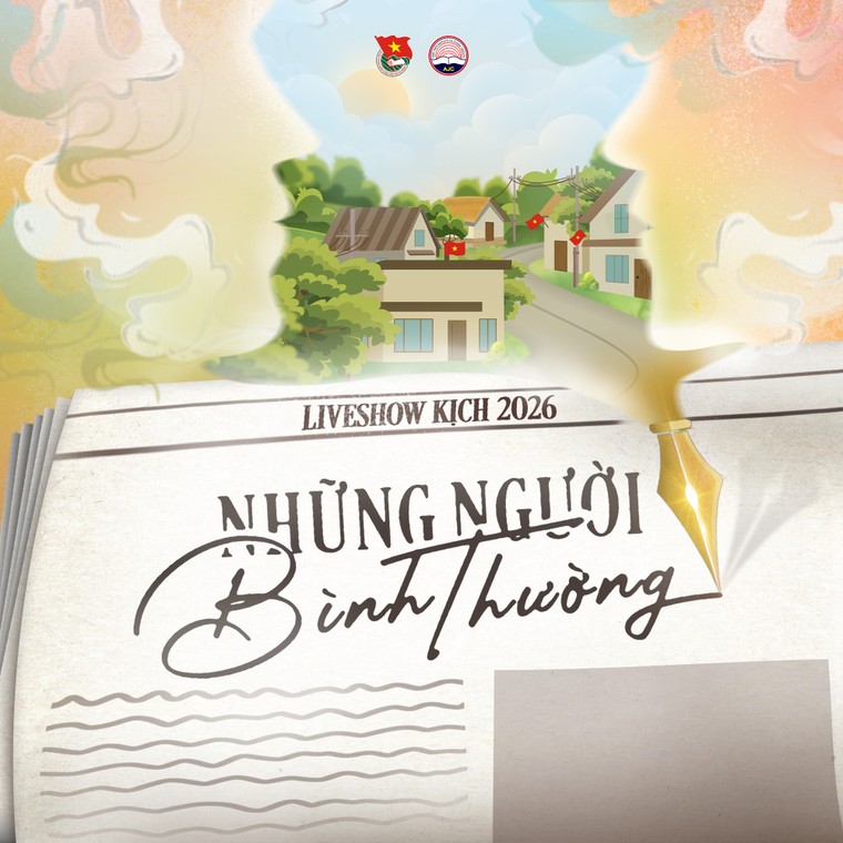 Liveshow Kịch báo chí 2026: Khi “Những người bình thường” bước lên sân khấu ảnh 1