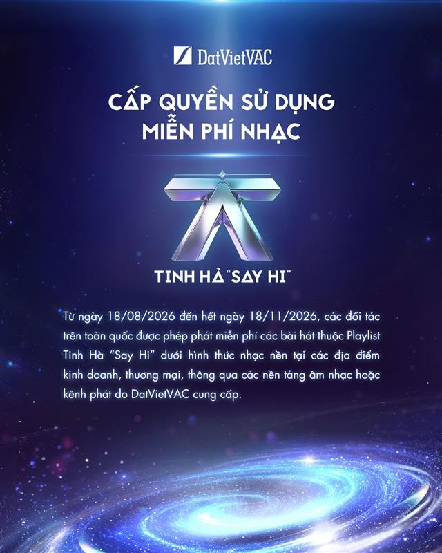 Âm nhạc Tinh Hà "Say Hi” được phát miễn phí tại nhiều không gian trên cả nước ảnh 1
