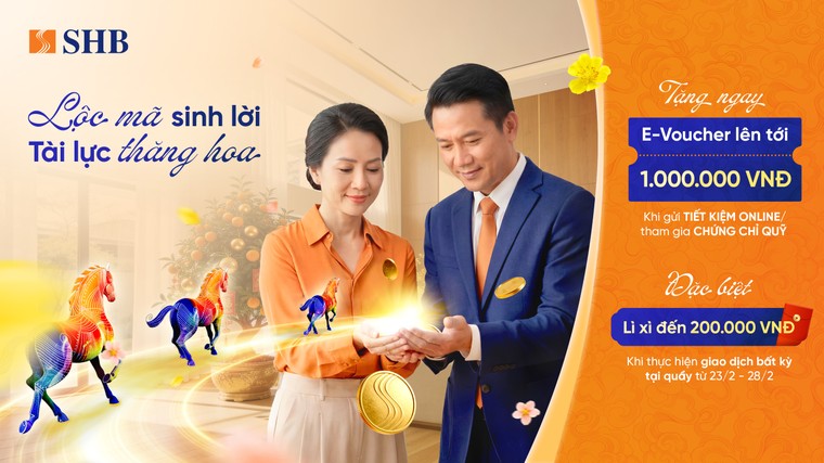 Khởi đầu năm mới, rinh ngay lộc lớn từ SHB với tổng giá trị quà tặng hơn 4,5 tỷ đồng ảnh 2