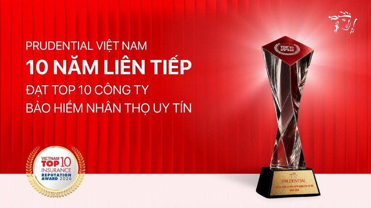 Prudential Việt Nam 10 năm liên tiếp đạt Top 10 Công ty Bảo hiểm uy tín ảnh 1