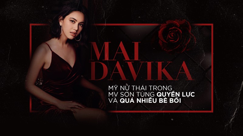 Mai Davika - Mỹ nữ Thái trong MV Sơn Tùng quyền lực và nhiều bê bối - ảnh 2