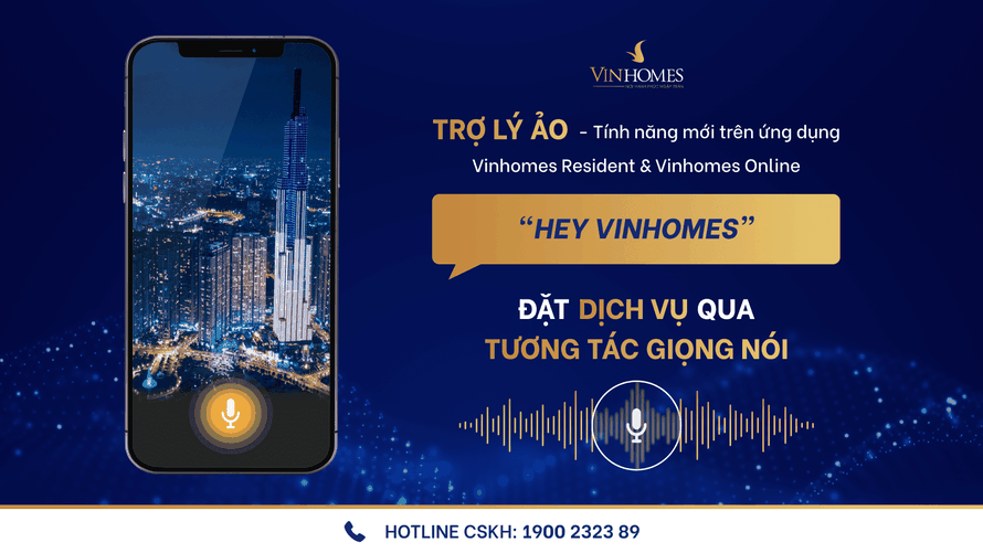 Vinhomes ra mắt tính năng Trợ lý ảo trên ứng dụng Vinhomes Resident và Vinhomes Online.