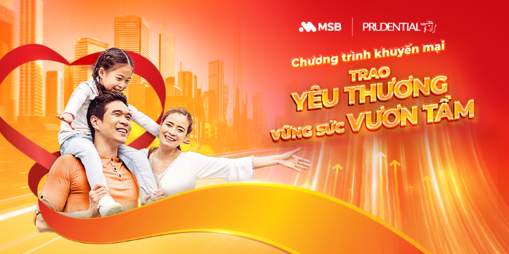 Prudential Việt Nam cùng MSB ‘Trao yêu thương – Vững sức vươn tầm’