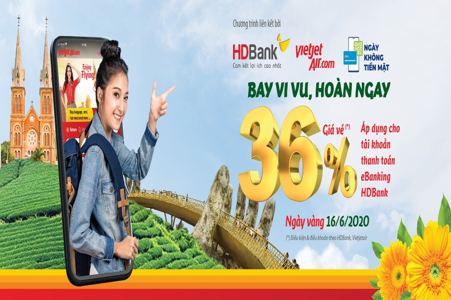 'Thanh toán ngay - Hoàn tiền bay' cùng HDBank