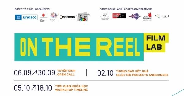 ON THE REEL Film Lab: Khóa học phi lợi nhuận cho các nhà làm phim trẻ