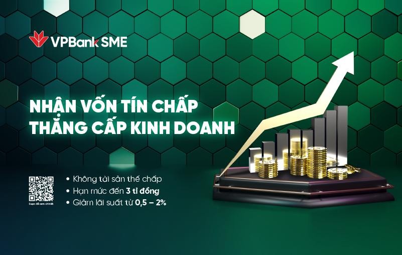 VPBank giảm tới 2% lãi suất, tăng hạn mức vay tín chấp lên 3 tỷ đồng hỗ trợ SME 