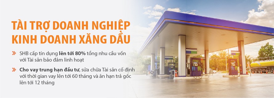 SHB tài trợ vốn cho doanh nghiệp kinh doanh xăng dầu