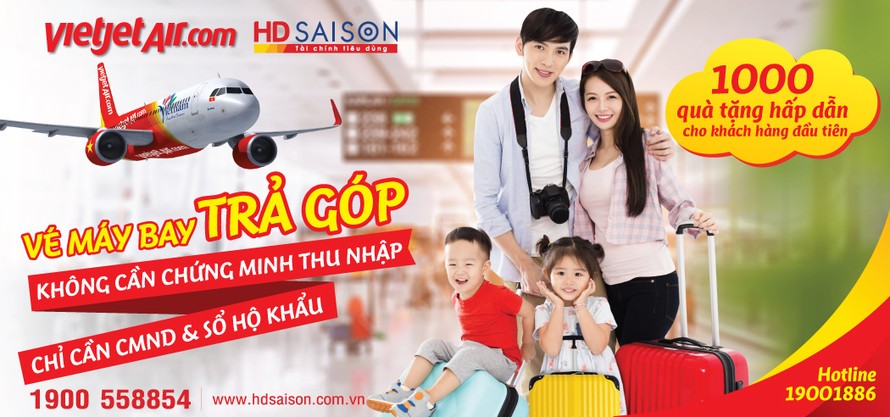 Lần đầu tiên tại Việt Nam, khách hàng có thể mua trả góp vé máy bay Vietjet cùng HD SAISON