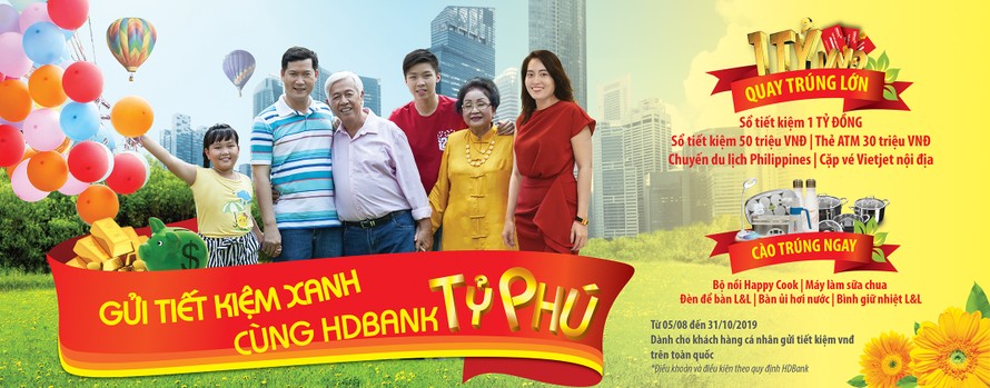 Gửi tiết kiệm xanh, trở thành tỷ phú cùng HDBank 