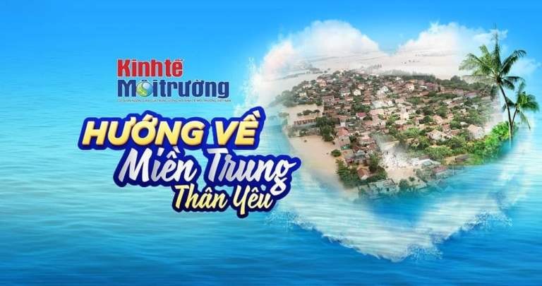 Tạp chí Kinh tế Môi trường hướng về đồng bào vùng lũ miền Trung. 