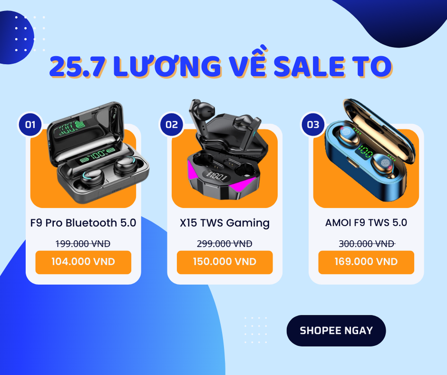 25.7 Lương Về Sale To trên Shopee và 7 điều bạn không thể bỏ lỡ