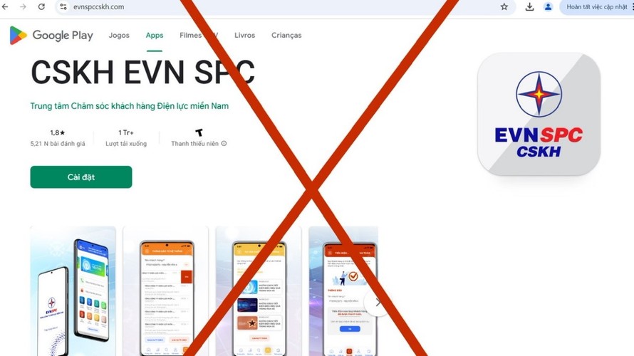 Cảnh báo thủ đoạn mới giả mạo ứng dụng CSKH EVNSPC để lừa đảo khách hàng sử dụng điện