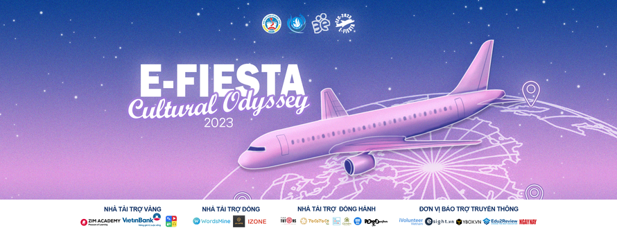 Lễ hội văn hóa E-Fiesta 2023: Cuộc Phiêu lưu văn hóa