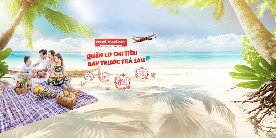 Quên lo chi tiêu, “Bay trước - Trả sau” cùng Vietjet