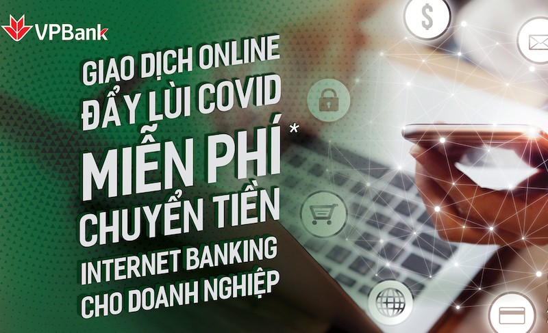 VPBank Online miễn hoàn toàn 03 loại phí cho khách hàng doanh nghiệp mới